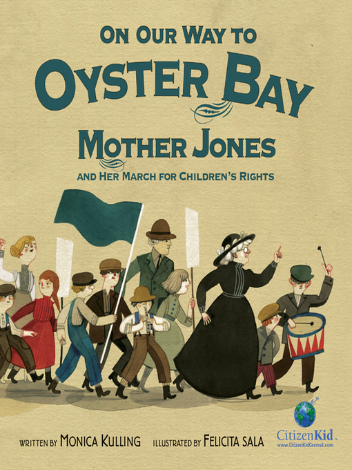 Title details for On Our Way to Oyster Bay by Monica Kulling - Available